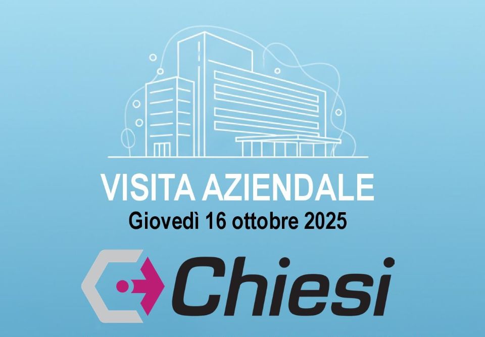 Visita aziendale alla Chiesi Farmaceutici Spa