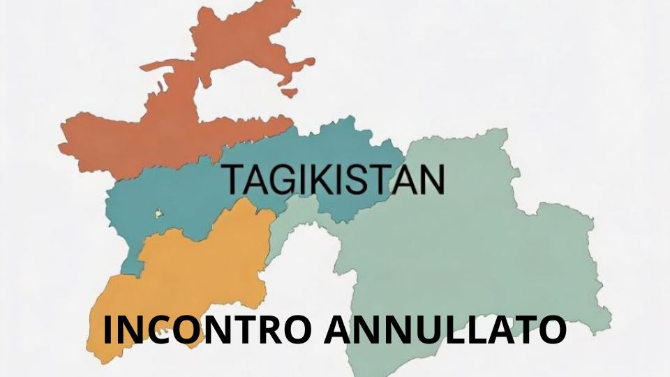 Annullamento incontro con delegazione Tagika