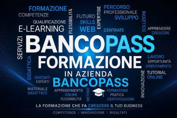 Bancopass in azienda. Al via gli Incontri personalizzati per l'utilizzo della piattaforma
