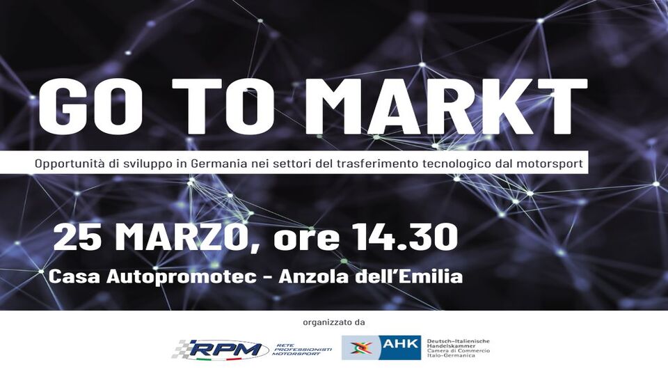 Go to Markt - Opportunità di sviluppo in Germania nei settori del trasferimento tecnologico, 25 Marzo