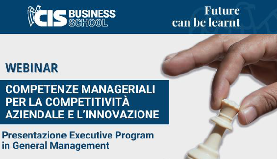 Webinar “Competenze manageriali per la competitività aziendale e l’innovazione”