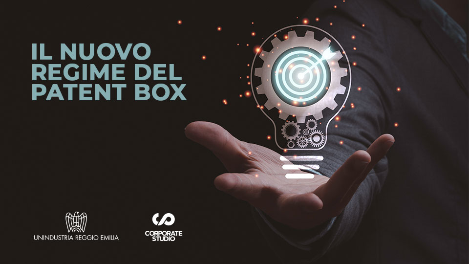 Il nuovo regime di Patent Box (maxi deduzione dei costi di Ricerca e Sviluppo)