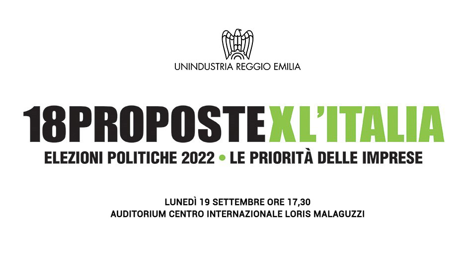 18 proposte x l'Italia - elezioni politiche 2022: le priorità delle imprese