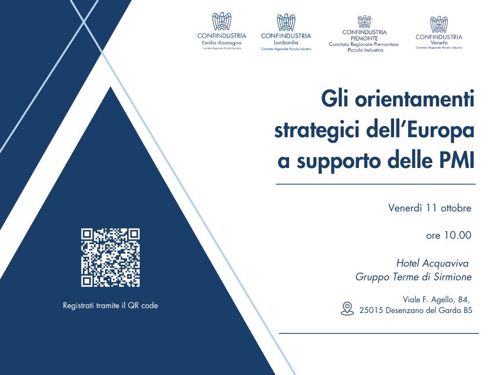 Gli orientamenti strategici dell’Europa a supporto delle PMI - Desenzano sul Garda, 11 ottobre 2024