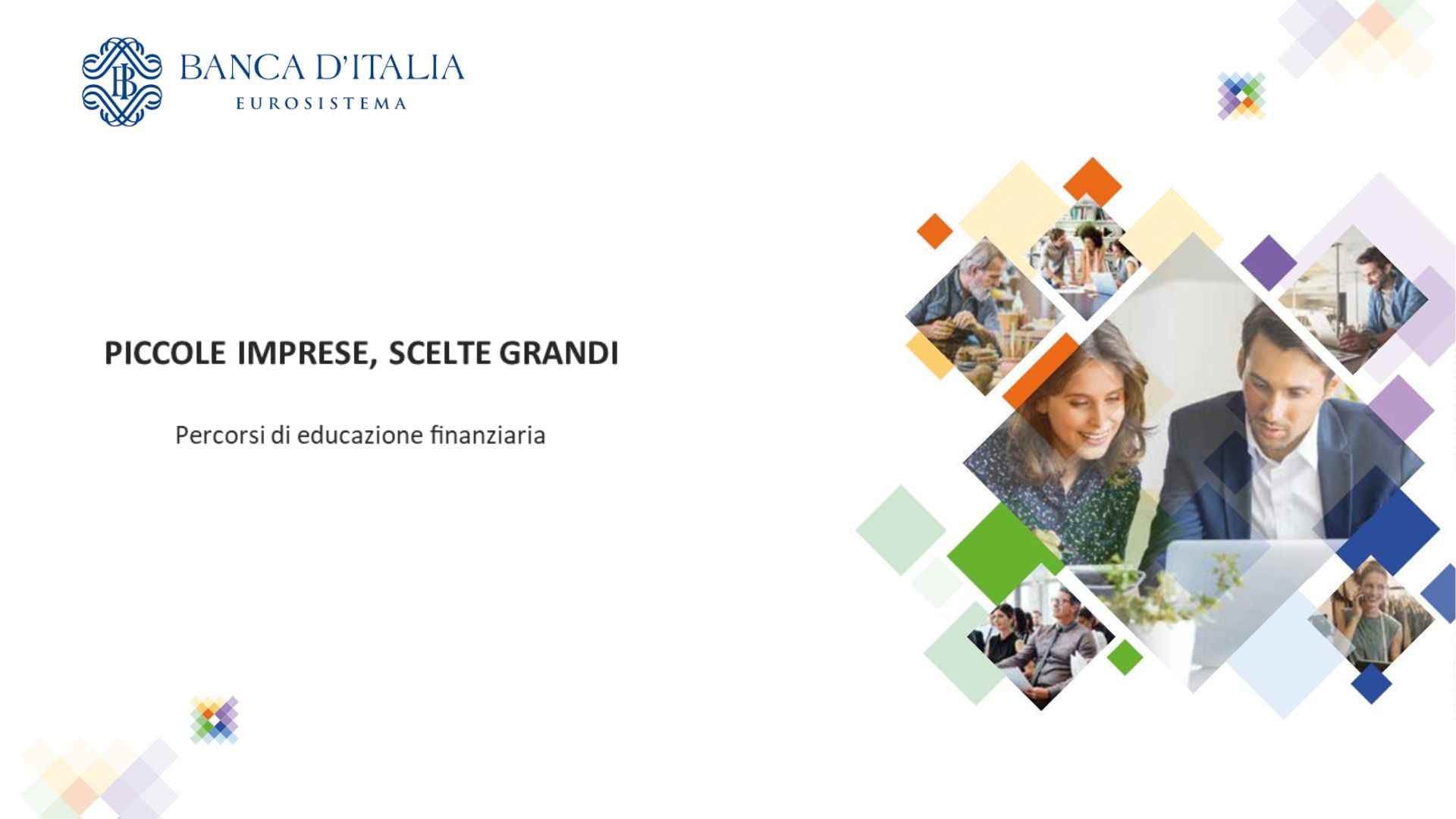 Percorsi di educazione finanziaria per Piccole Imprese - 5° incontro