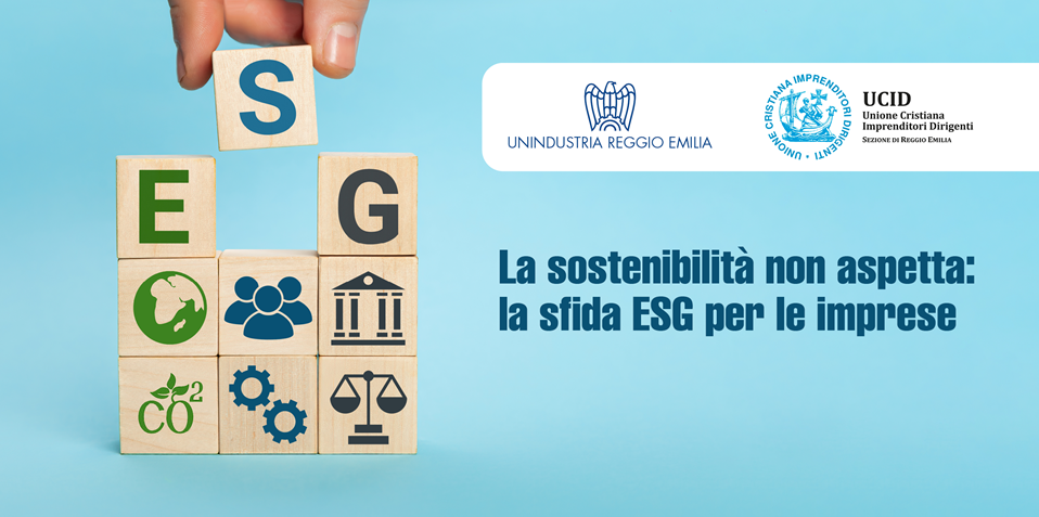 “La sostenibilità non aspetta: la sfida ESG per le imprese”